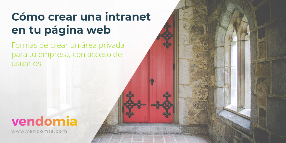 Cómo crear una intranet paso a paso